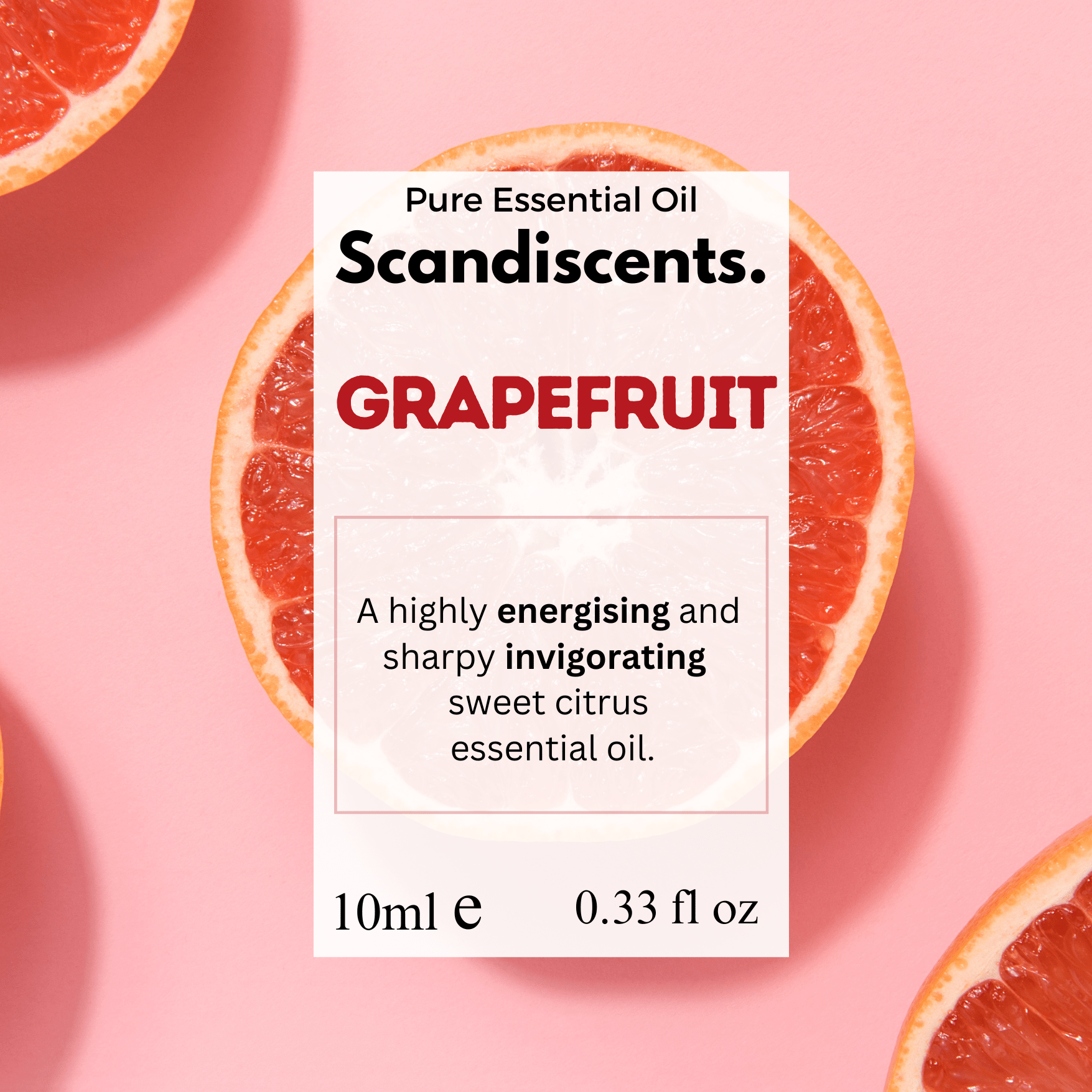 Scandiscents grapefruit essential oil bottle with fresh grapefruit slices and botanical elements on a white background.