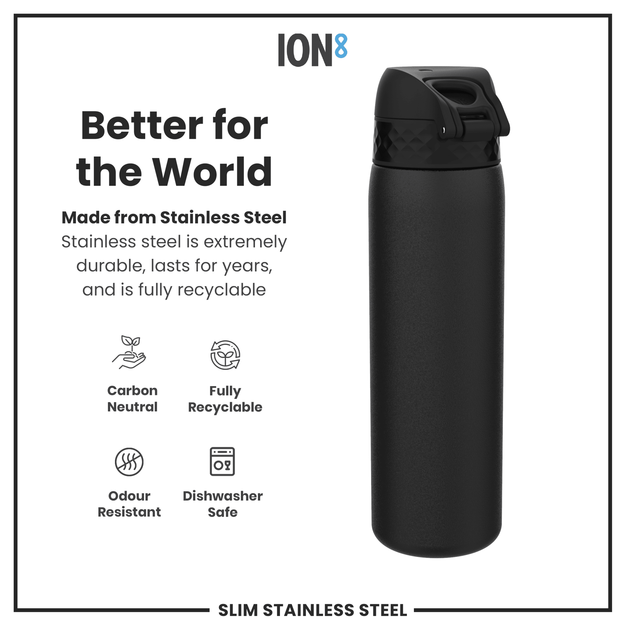 Black stainless steel leak-proof water bottle by ION8, 600ml (20oz) slim design perfect for staying hydrated on the go.