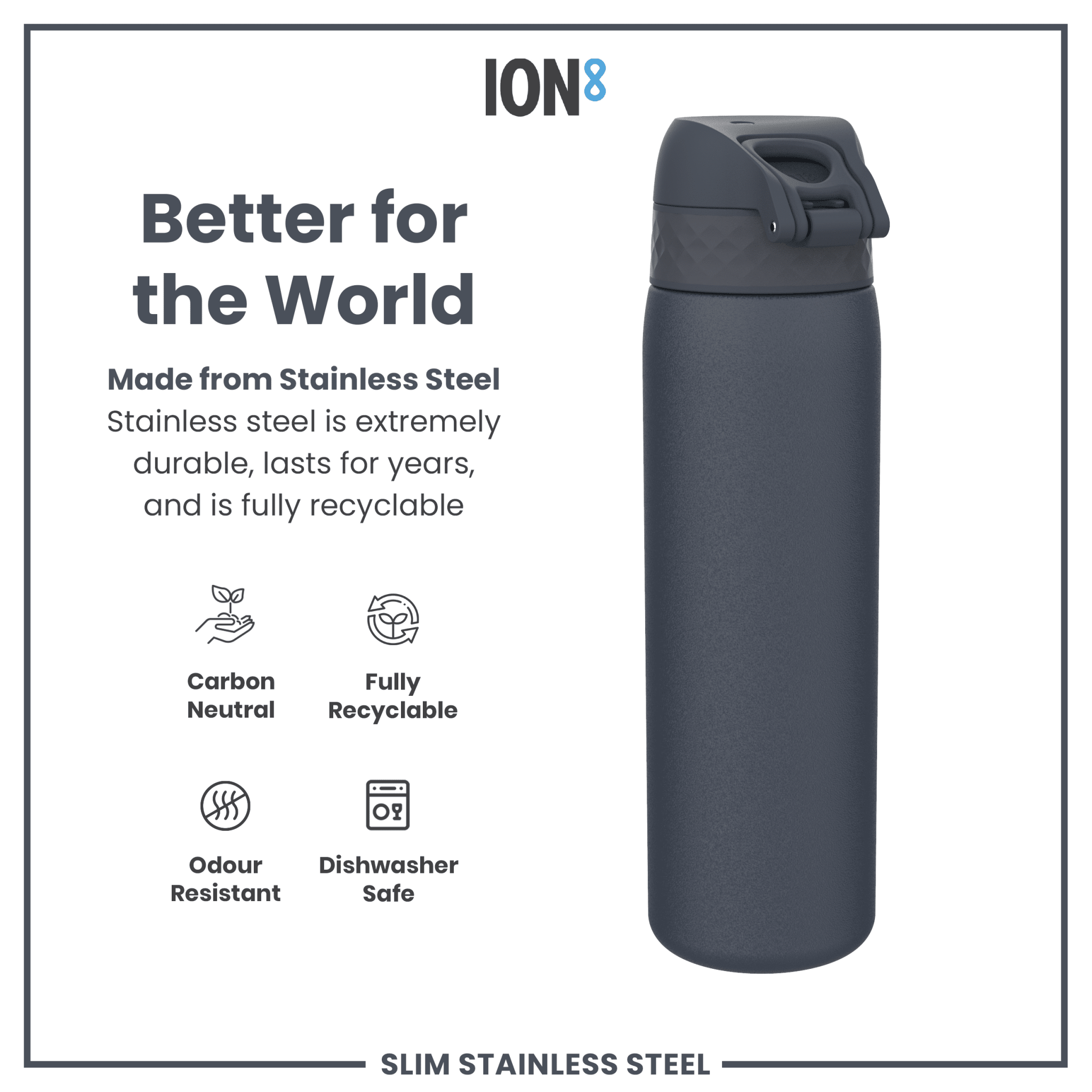 Ion8 leak-proof stainless steel water bottle in ash navy, 600ml (20oz), slim design ideal for on-the-go hydration.