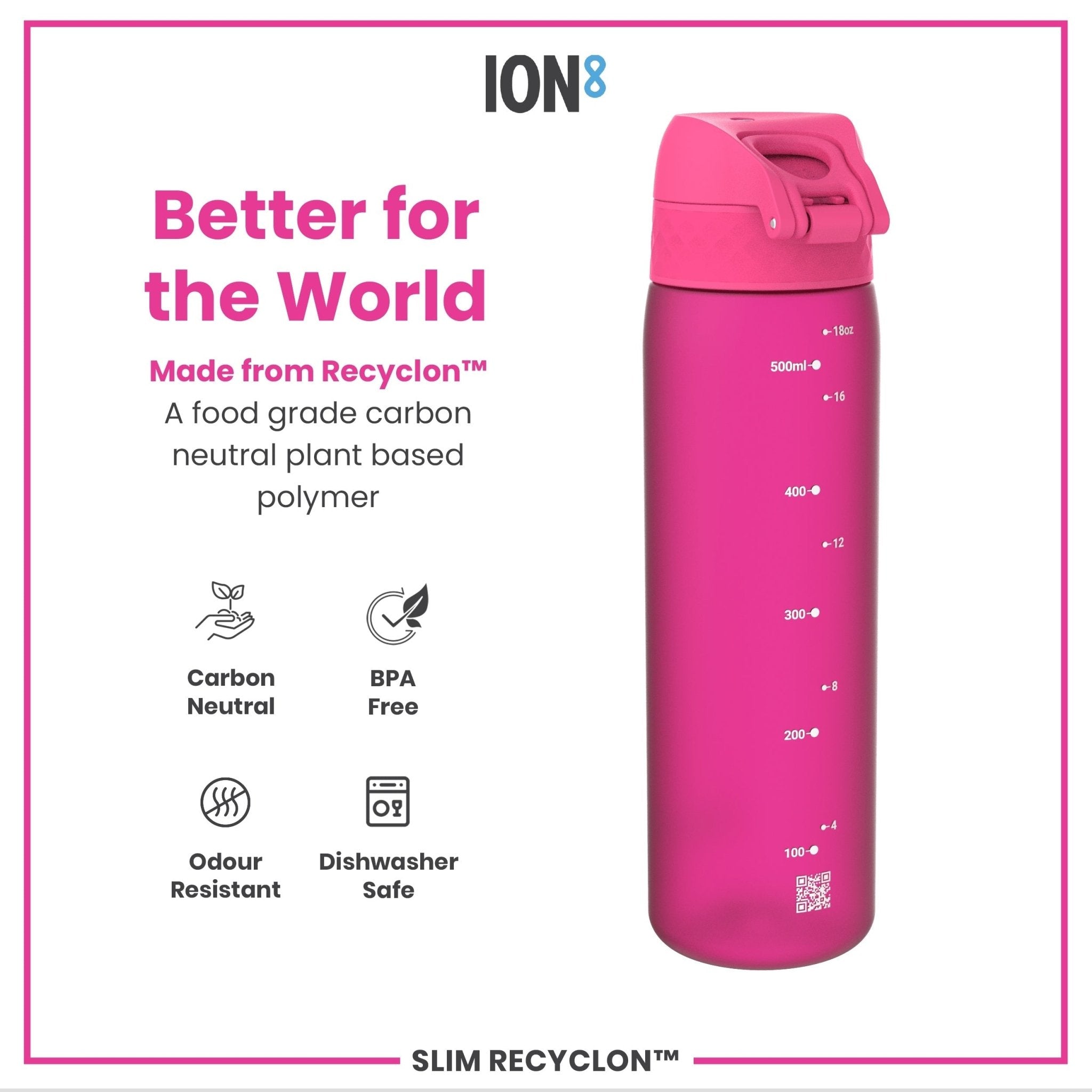 Pink 500ml ION8 Recyclon leak-proof slim water bottle with secure lid, ideal for staying hydrated on the go.