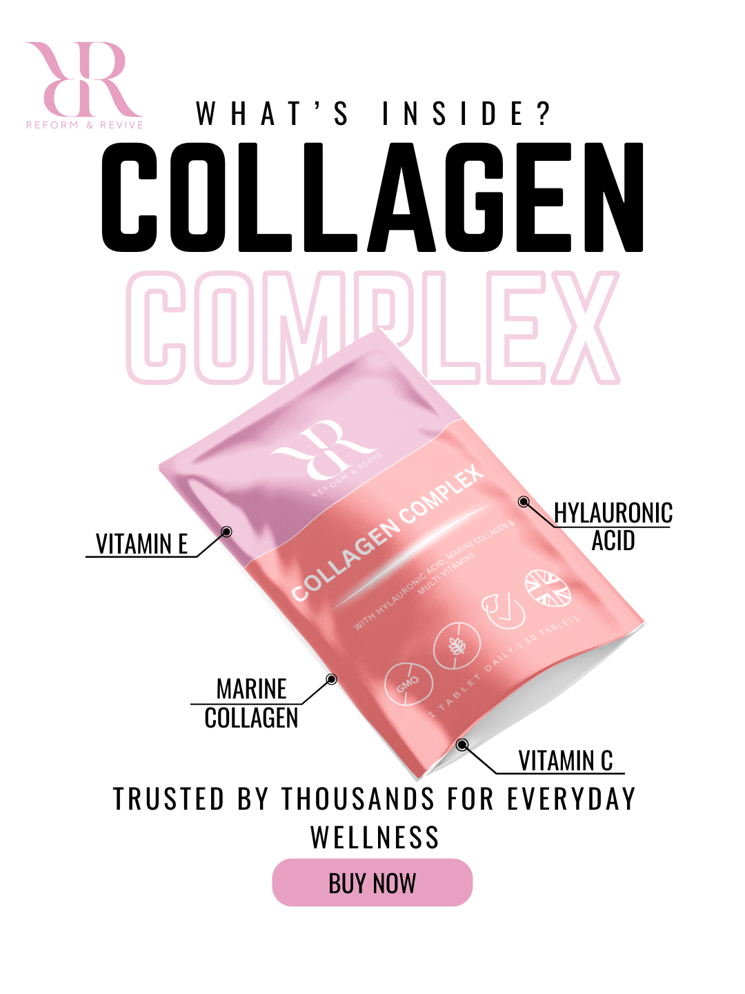 Reform and Revive Collagen Complex vitamins in a bottle, designed to support skin, hair, and beauty health.