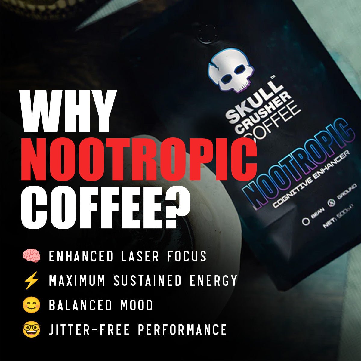 Skull Crusher Nootropic Coffee bag featuring bold skull logo and packaging for energy-boosting coffee with nootropic benefits.