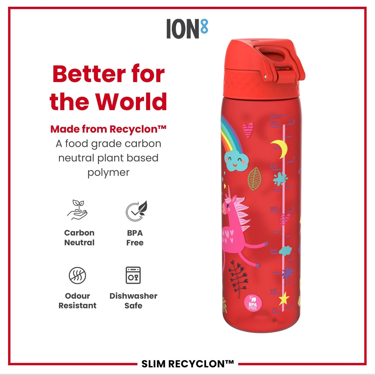 ION8 Recyclon Red Unicorns 500ml leak-proof slim water bottle, featuring colorful unicorn design on durable recycled plastic.