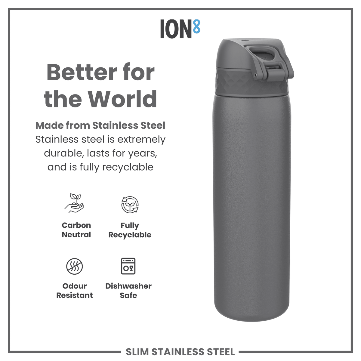 Ion8 stainless steel water bottle in grey, 600ml (20oz), leak-proof, slim design for durable hydration.