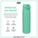 Ion8 stainless steel water bottle in teal, 600ml (20oz), leak-proof and slim design for durable hydration.